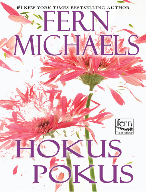 Title details for Hokus Pokus by Fern Michaels - Wait list